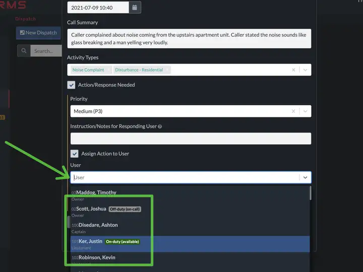 An User Selection input showing the duty status of each user.